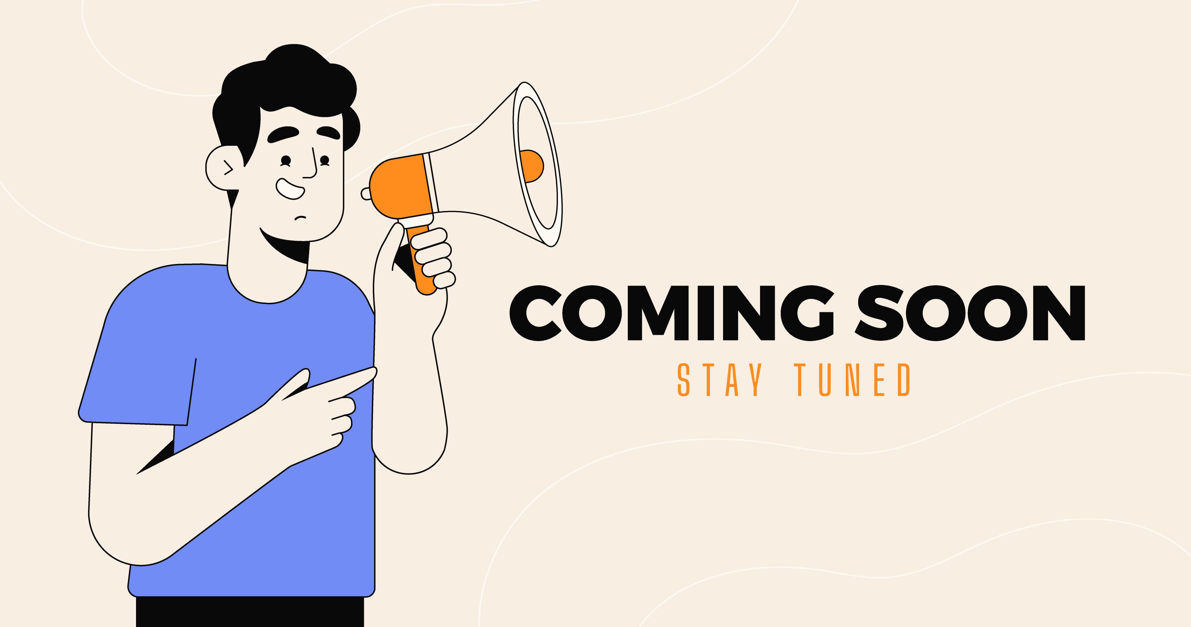 Coming Soon